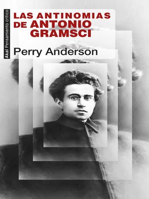 cover image of Las antinomias de Antonio Gramsci